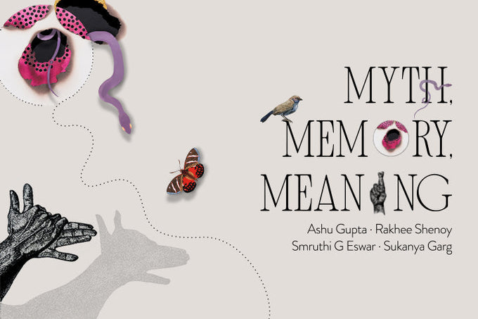 Myth, Memory, Meaning